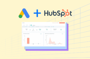 Guía de implementación de google Ads en Hubspot